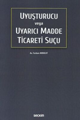 Uyuşturucu veya Uyarıcı Madde Ticareti Suçu - 1