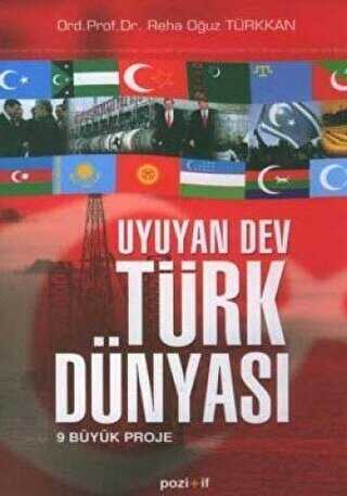 Uyuyan Dev Türk Dünyası