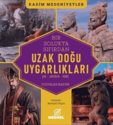 Uzak Doğu Uygarlıkları - Nesnel Yayınları
