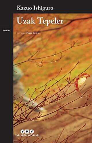 Uzak Tepeler - Yapı Kredi Yayınları