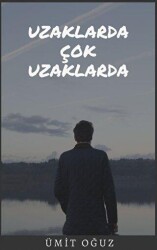 Uzaklarda Çok Uzaklarda - Platanus Publishing