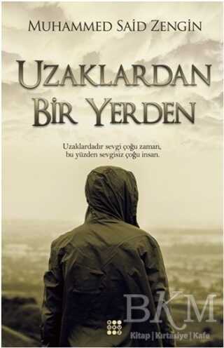 Uzaklardan Bir Yerden - Dokuz Yayınları