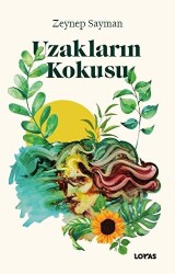 Uzakların Kokusu - Loras Kitap