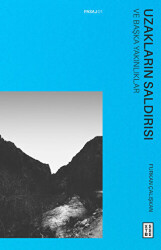 Uzakların Saldırısı - Ketebe Yayınları