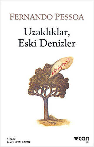 Uzaklıklar, Eski Denizler - Can Yayınları