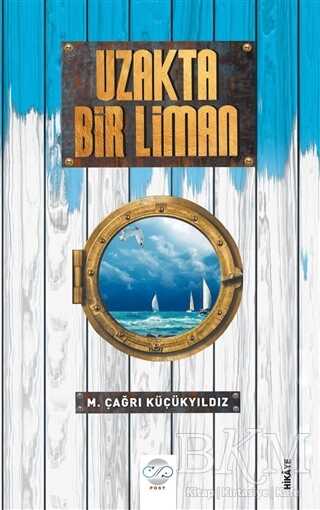 Uzakta Bir Liman - 1