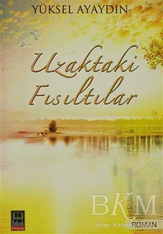 Uzaktaki Fısıltılar - Babıali Kitaplığı