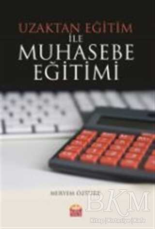 Uzaktan Eğitim ile Muhasebe Eğitimi - Nobel Bilimsel Eserler