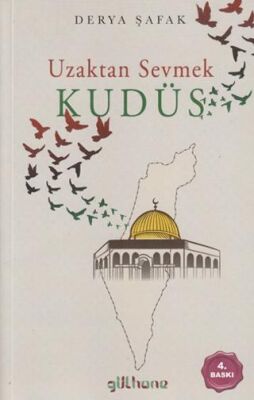 Uzaktan Sevmek Kudüs - 1