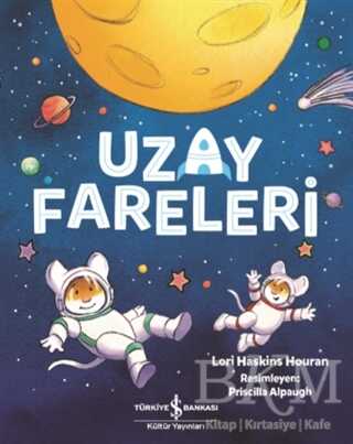 Uzay Fareleri - İş Bankası Kültür Yayınları