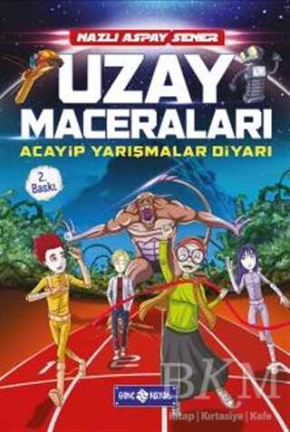Uzay Maceraları - Acayip Yarışmalar Diyarı - Genç Hayat
