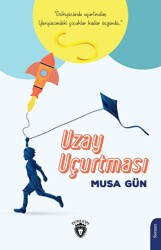 Uzay Uçurtması - Dorlion Yayınları