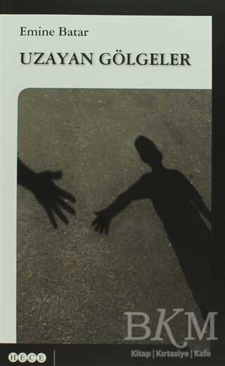 Uzayan Gölgeler - Hece Yayınları