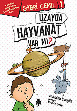 Uzayda Hayvanat Var mı? - Uğurböceği Yayınları