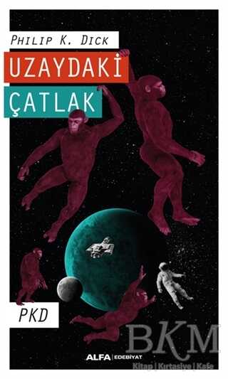 Uzaydaki Çatlak - Alfa Yayınları