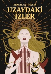 Uzaydaki İzler - Tilki Kitap