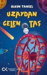 Uzaydan Gelen Taş - Cumhuriyet Kitapları