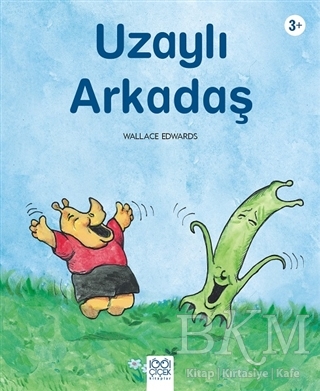 Uzaylı Arkadaş - 1001 Çiçek Kitaplar