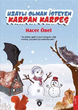 Uzaylı Olmak İsteyen Kardan Kardeş - 1