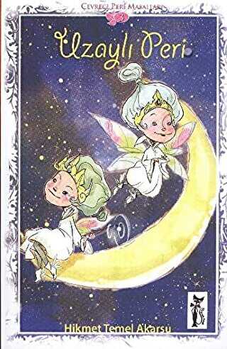 Uzaylı Peri - Çizmeli Kedi Yayınları