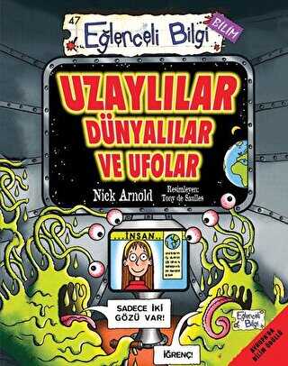 UZAYLILAR DÜNYALILAR VE UFOLAR - Eğlenceli Bilgi Yayınları