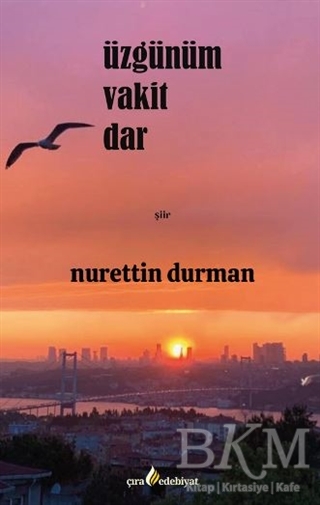 Üzgünüm Vakit Dar - Çıra Yayınları
