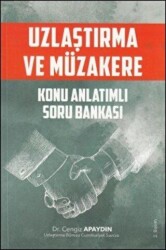 Uzlaştırma ve Müzakere Konu Anlatımlı Soru Bankası - Dahi Yayıncılık