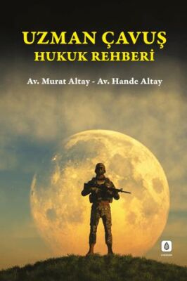 Uzman Çavuş Hukuk Rehberi - 1