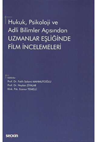 Uzmanlar Eşliğinde Film İncelemeleri - 1