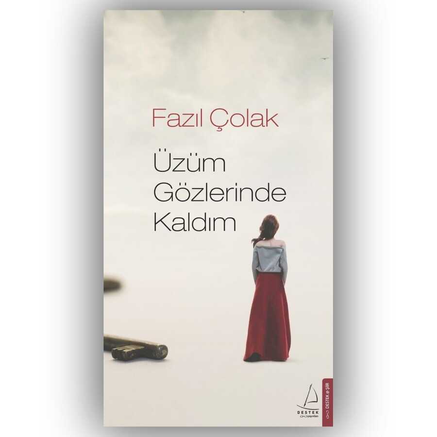 Üzüm Gözlerinde Kaldım - 1