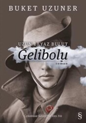 Gelibolu - Uzun Beyaz Bulut - Everest Yayınları