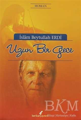 Uzun Bir Gece - Berikan Yayınevi