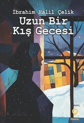 Uzun Bir Kış Gecesi - Mahal Edebiyat