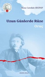 Uzun Günlerde Ruze - Ankara Okulu Yayınları