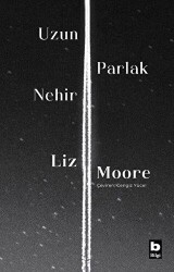 Uzun Parlak Nehir - Bilgi Yayınevi