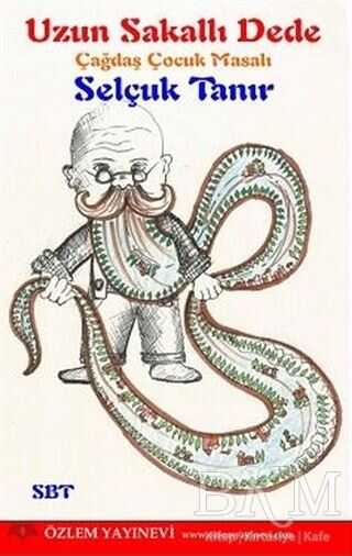 Uzun Sakallı Dede - Özlem Yayınevi