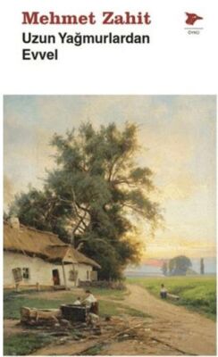 Uzun Yağmurlardan Evvel - 1
