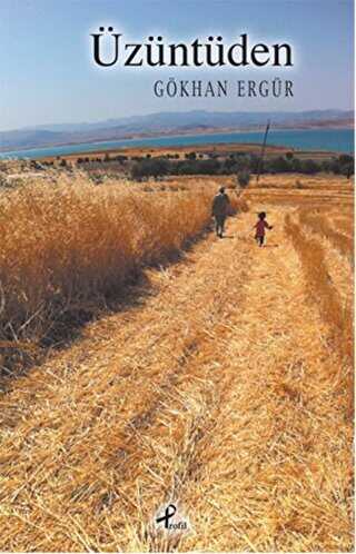 Üzüntüden - Profil Kitap