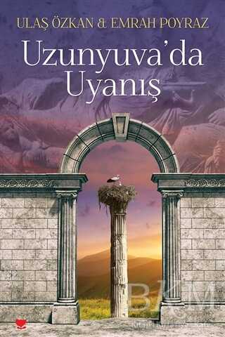 Uzunyuva’da Uyanış - Cinius Yayınları