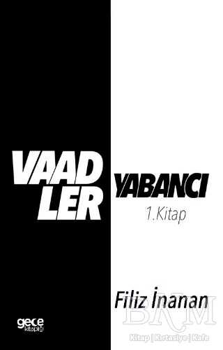 Vaadler - Yabancı 1. Kitap - 1