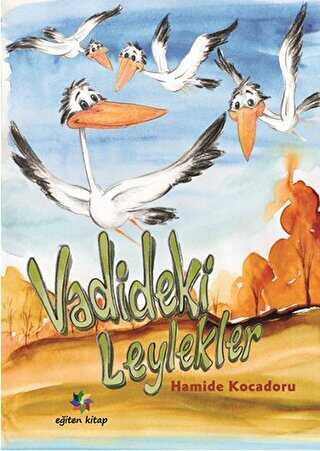 Vadideki Leylekler - Eğiten Kitap