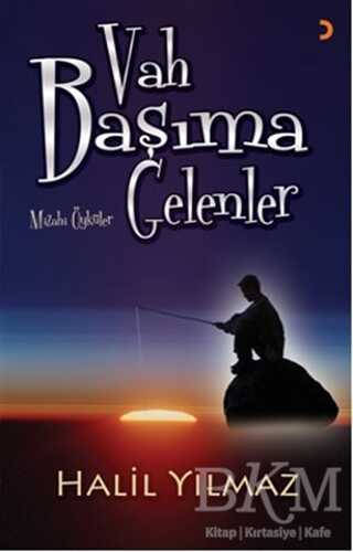 Vah Başıma Gelenler - Cinius Yayınları