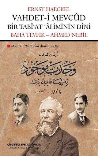 Vahdet- i Mevcud Bir Tabi`at Aliminin Dini - Çizgi Kitabevi Yayınları