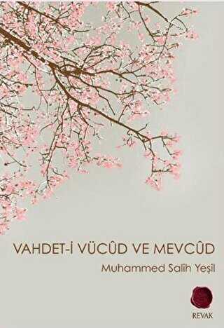 Vahdet-i Vücud ve Mevcud - Revak Kitabevi