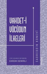 Vahdet-i Vücudun İlkeleri - Fikriyat Yayınevi