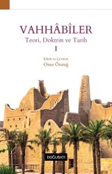 Vahhabiler 1 - Doğu Batı Yayınları