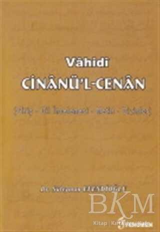 Vahidi Cinanü`l-Cenan - Fenomen Yayıncılık