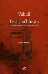 Vahidi Tecaribü’l-İnsan - Paradigma Akademi Yayınları