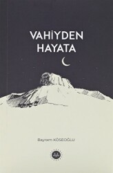 Vahiyden Hayata - Diyanet İşleri Başkanlığı