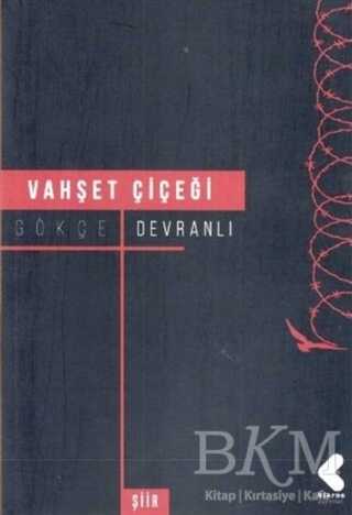 Vahşet Çiçeği - Klaros Yayınları